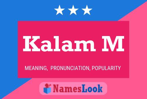 Kalam M Name Poster