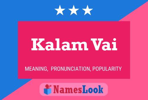 Kalam Vai Name Poster