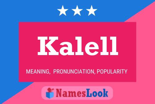 Kalell Name Poster