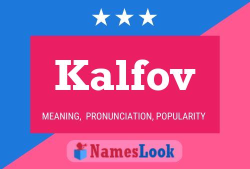 Kalfov Name Poster