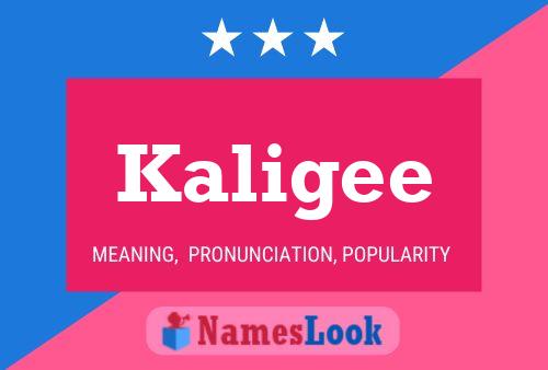 Kaligee Name Poster