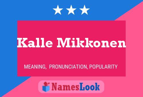 Kalle Mikkonen Name Poster