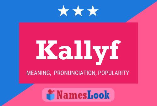 Kallyf Name Poster