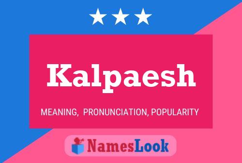 Kalpaesh Name Poster