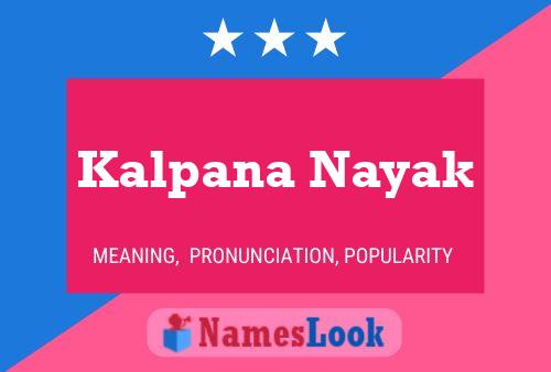 Kalpana Nayak Name Poster