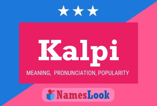 Kalpi Name Poster