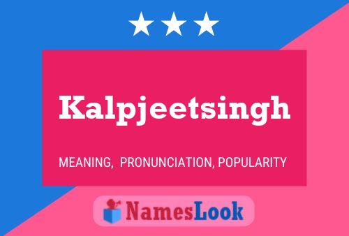 Kalpjeetsingh Name Poster