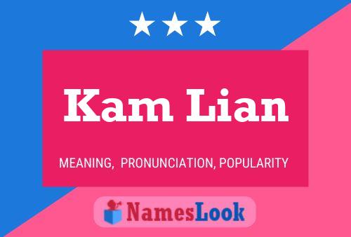 Kam Lian Name Poster