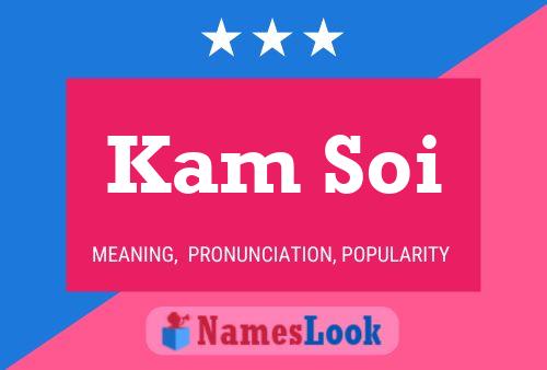 Kam Soi Name Poster