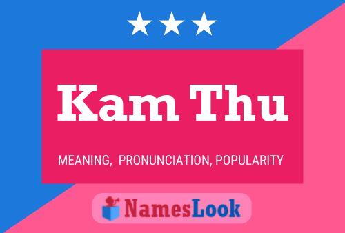 Kam Thu Name Poster