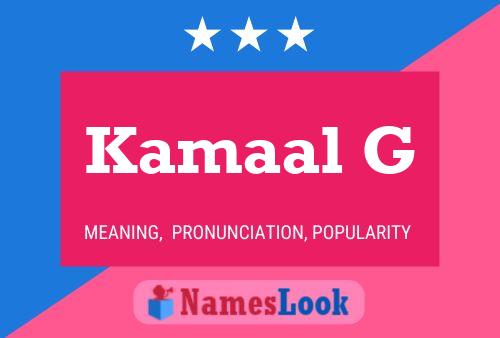 Kamaal G Name Poster