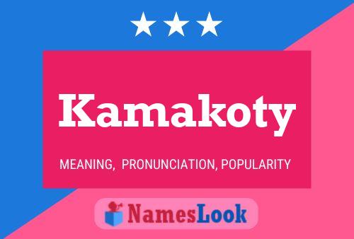 Kamakoty Name Poster