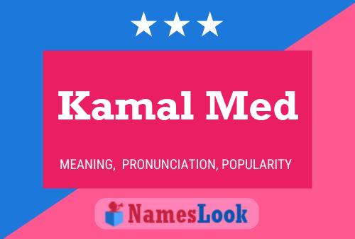 Kamal Med Name Poster