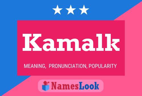 Kamalk Name Poster