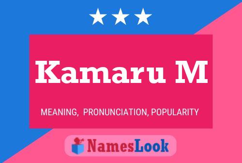 Kamaru M Name Poster