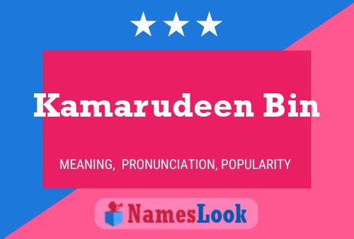 Kamarudeen Bin Name Poster