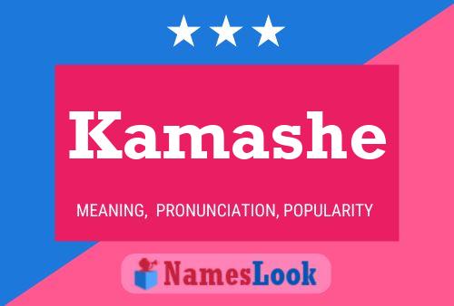 Kamashe Name Poster