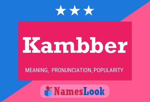 Kambber Name Poster