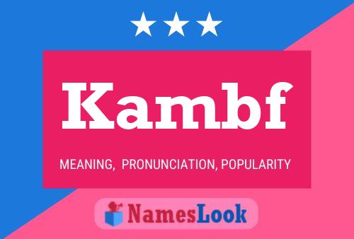 Kambf Name Poster