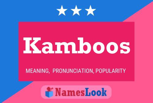 Kamboos Name Poster