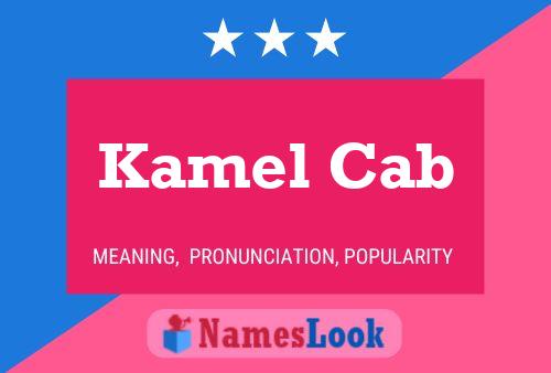 Kamel Cab Name Poster