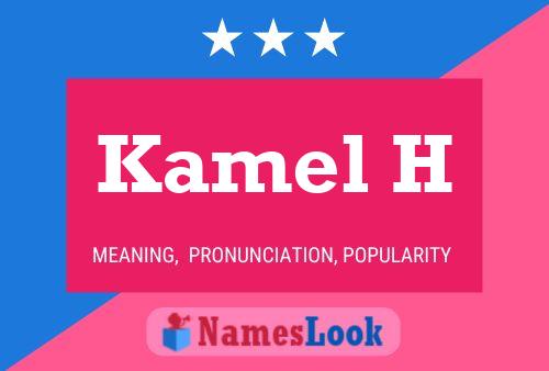 Kamel H Name Poster