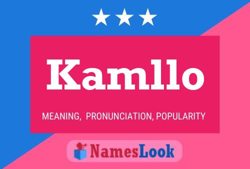 Kamllo Name Poster