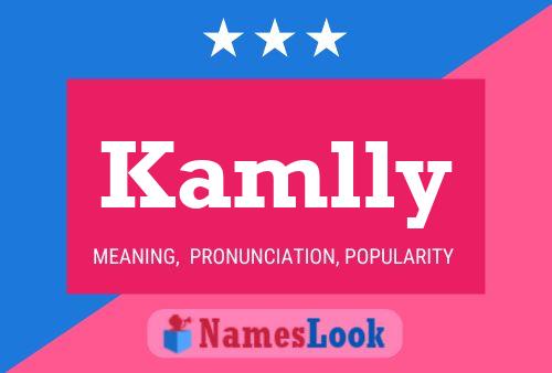 Kamlly Name Poster