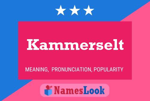 Kammerselt Name Poster