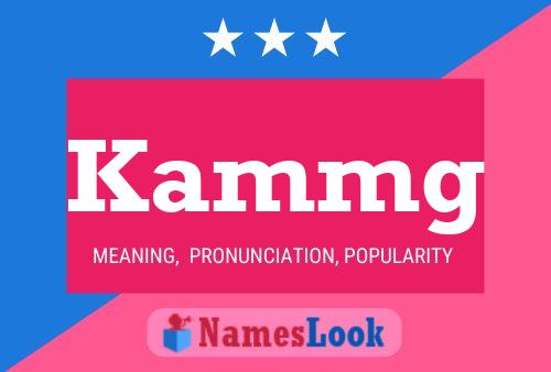 Kammg Name Poster