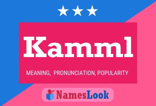 Kamml Name Poster