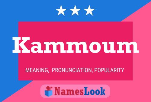 Kammoum Name Poster