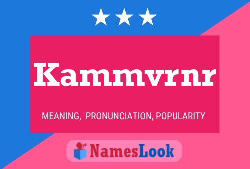 Kammvrnr Name Poster