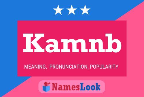 Kamnb Name Poster