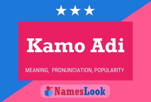 Kamo Adi Name Poster