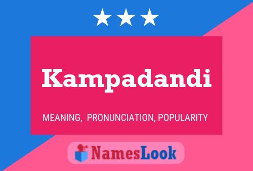 Kampadandi Name Poster