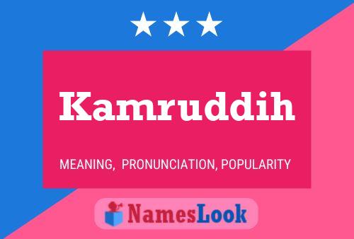 Kamruddih Name Poster