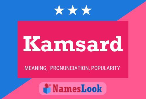 Kamsard Name Poster