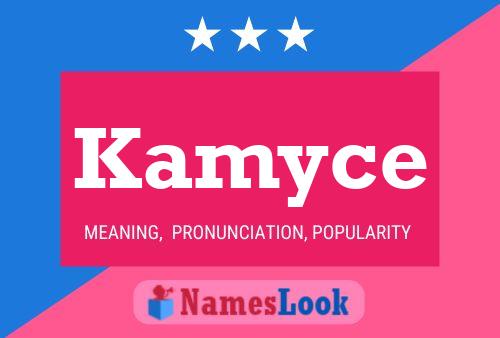 Kamyce Name Poster