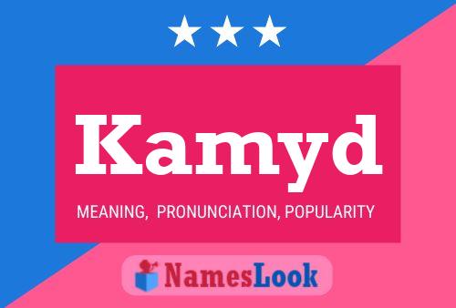 Kamyd Name Poster