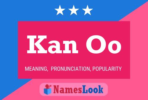 Kan Oo Name Poster