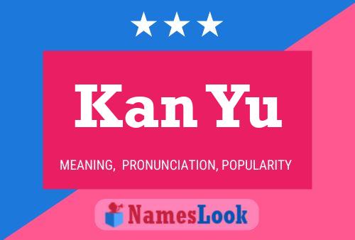 Kan Yu Name Poster