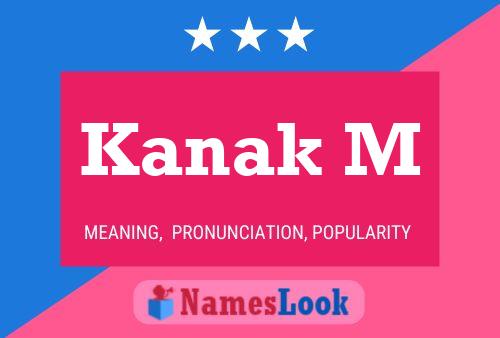 Kanak M Name Poster