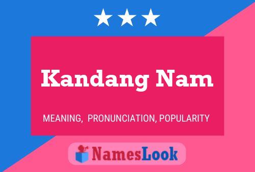 Kandang Nam Name Poster