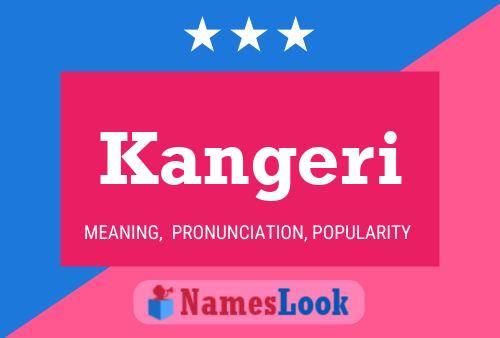 Kangeri Name Poster