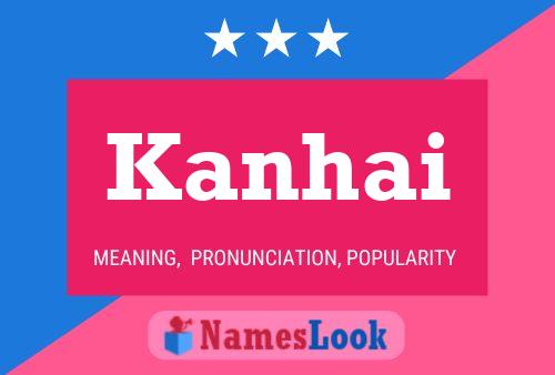 Kanhai Name Poster