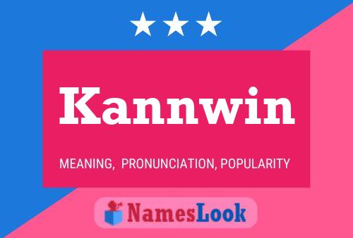 Kannwin Name Poster