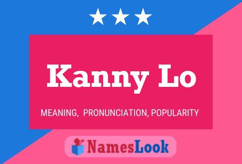 Kanny Lo Name Poster