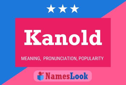 Kanold Name Poster