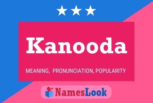 Kanooda Name Poster